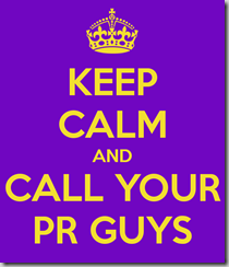 keep-calm-and-call-your-pr-guys